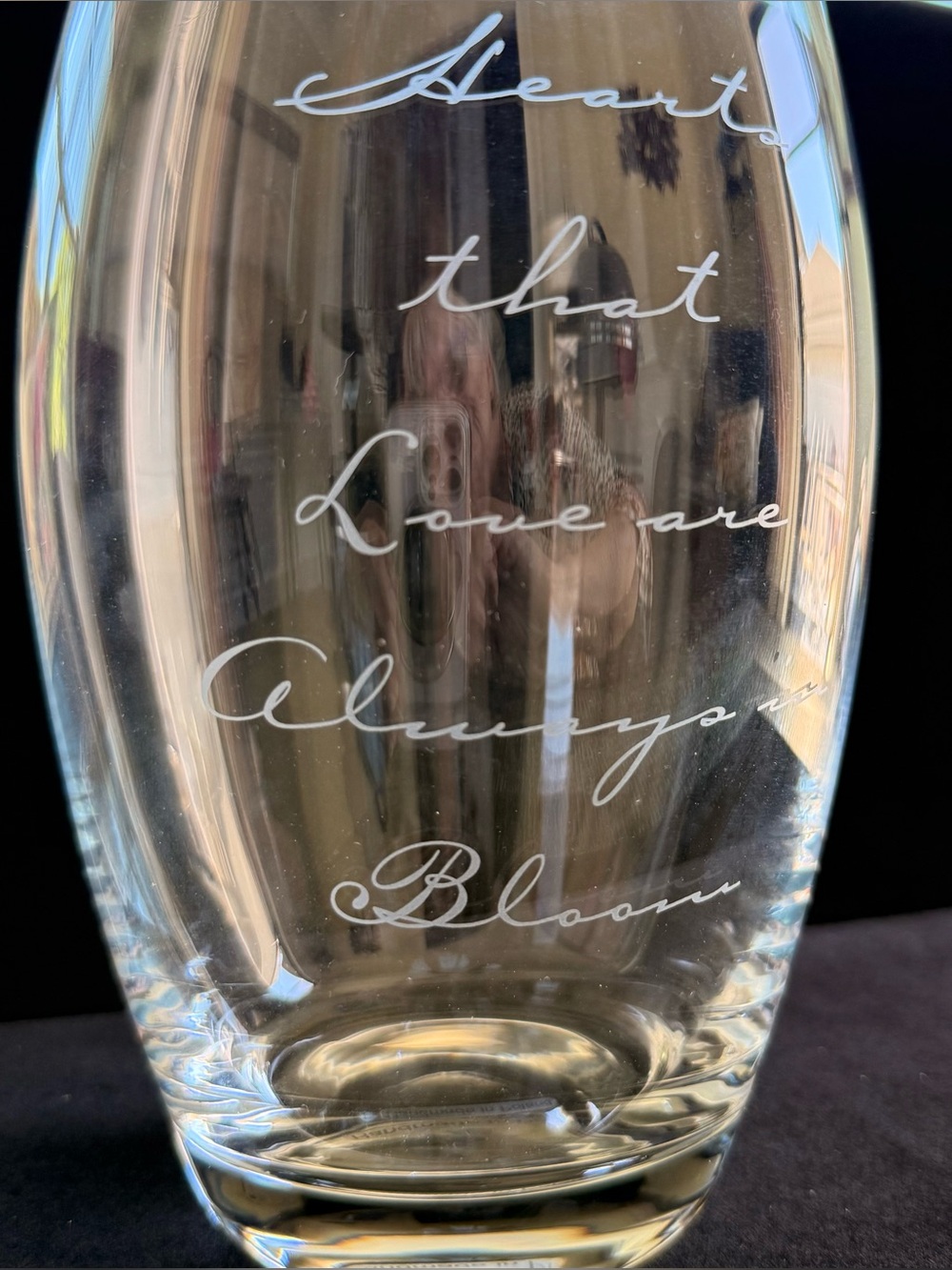 Crystal Vase Etched "Hearts That Love Are Always Blooms" 10 inch Made in Poland
